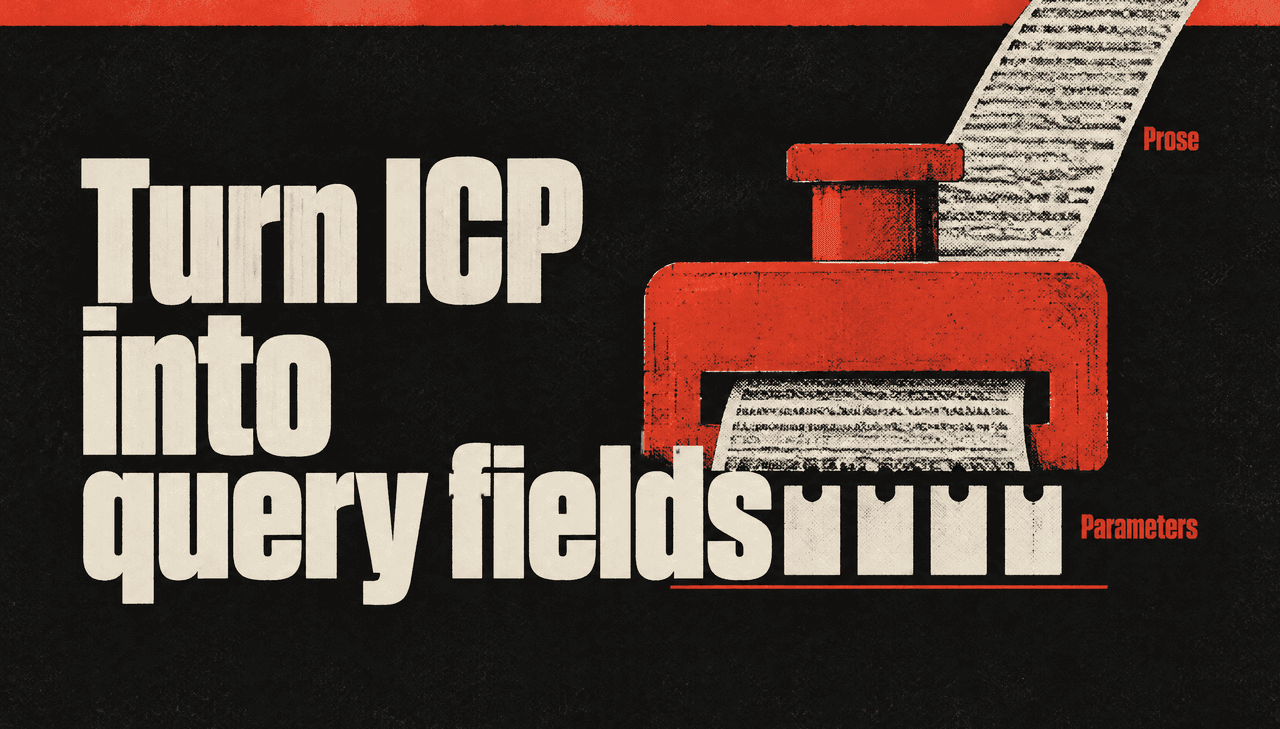 Screenprinted poster in ink black, vermilion and warm white: a vermilion die-stamp block punches a torn strip of dense unreadable prose into five ordered white parameter chips with bracket notches. Intended headline reads "Turn ICP into query fields", with small labels "Prose" and "Parameters".