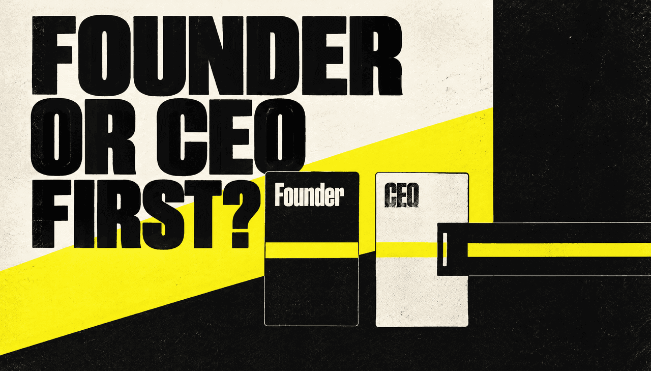 A screenprinted editorial poster in ink black, electric yellow and warm white: two identical contact cards, one labelled "Founder" with a yellow stripe passing clean through a wide opening in a black gate bar, one labelled "CEO" whose stripe is cut off at a narrow slot. Oversized condensed headline reads "Founder or CEO first?" behind the cards, with generous negative space.