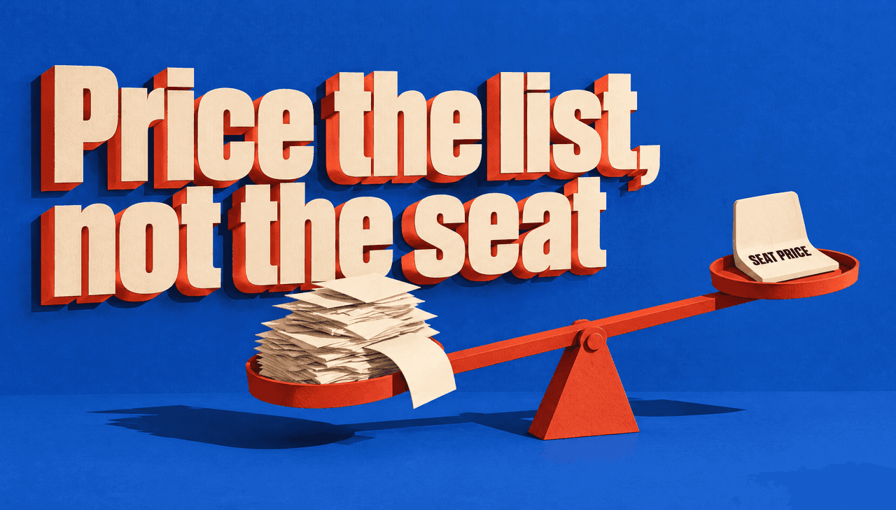 A vermilion balance beam tips toward a heap of blank cream contact slips while a tiny seat-shaped slab sits light on the other tray; extruded cream headline reads "Price the list, not the seat" with the label "Seat price" on the small slab, on a cobalt blue ground.
